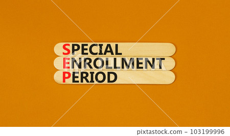 SEP symbol. Concept words SEP Special enrollment period on beautiful wooden sticks. Beautiful orange table orange background. Medical and SEP Special enrollment period concept. Copy space. 103199996
