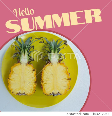 Composite of hello summer text and halved pineapple on cutting board over pink and white background Composite of hello summer text and halved pineapple on cutting board over pink and white background 103217052