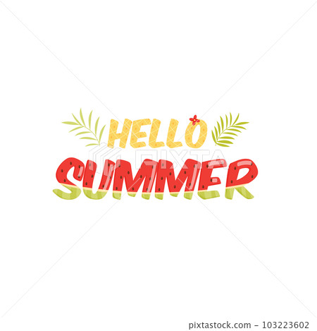 Hello Summer watermelon and pineapple lettering logo background. Hello Summer watermelon and pineapple lettering logo background. 103223602