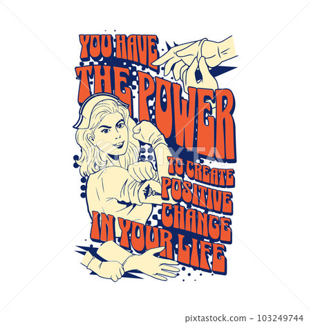 You have the power to create positive change in your life, Mental Health Awareness 103249744