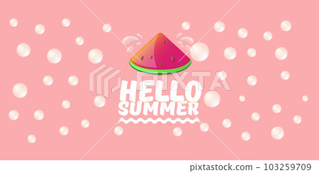 Vector Hello Summer Beach Party horizontal banner Design template with fresh watermelon slice isolated on pink background. Hello summer concept label or poster with fruit and typographic text. Vector Hello Summer Beach Party horizontal banner Design template with fresh watermelon slice isolated on pink background. Hello summer concept label or poster with fruit and typographic text. 103259709