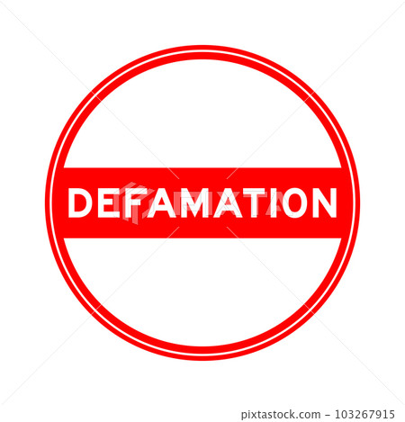 Red color round seal sticker in word defamation on white background Red color round seal sticker in word defamation on white background 103267915