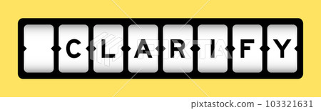 Black color in word clarify on slot banner with yellow color background Black color in word clarify on slot banner with yellow color background 103321631