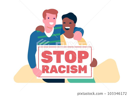 Couple of interracial male friends with sign stop racism. People hold banner or poster, protest demonstration, different ethnic men together, no discrimination. Cartoon vector equality concept 103346172