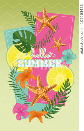 Hello summer colored vertical template with flowers and seasonal leaves Vector 103363438