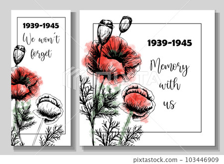 Remembrance day banner set. Poster about World War II 1939-1945. Red poppies are a symbol of memory and sorrow 103446909