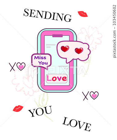Sending you love. cellphone with message, icons and emoji. Communication concept on white background. Sending you love. cellphone with message, icons and emoji. Communication concept on white background. 103450682