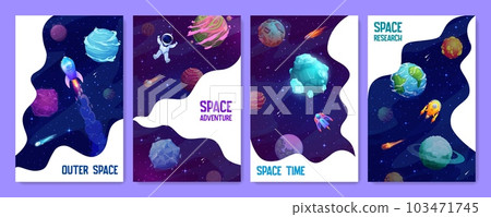 Space landing pages. Starry galaxy and space planets. Cartoon posters with astronaut and starships in cosmic landscape. Vector futuristic shuttles, cosmic engines or spacecrafts travel in Universe 103471745