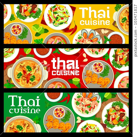 Thai cuisine restaurant food banners. Salad with soybean sprouts and fish soup, beef and vegetable stir fry, seafood shrimp, vegetable and fruit salads, battered prawns, Panang curry Thai cuisine restaurant food banners. Salad with soybean sprouts and fish soup, beef and vegetable stir fry, seafood shrimp, vegetable and fruit salads, battered prawns, Panang curry 103471817