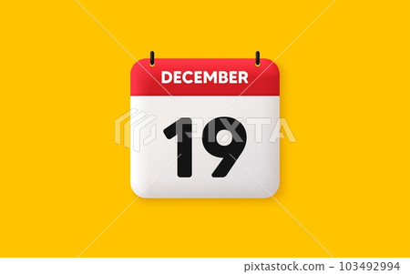 Calendar date 3d icon. 19th day of the month icon. Event schedule date. Meeting appointment time. Agenda plan, December month schedule 3d calendar and Time planner. 19th day day reminder. Vector Calendar date 3d icon. 19th day of the month icon. Event schedule date. Meeting appointment time. Agenda plan, December month schedule 3d calendar and Time planner. 19th day day reminder. Vector 103492994