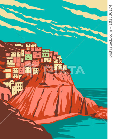Manarola within Cinque Terre National Park La Spezia Province Italy WPA Art Deco Poster 103530174