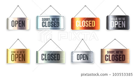 Brushed metal Open and Closed hanging signboards. Vintage door sign for cafe, restaurant, bar or retail store. Announcement banner, information signage for business or service. Vector illustration Brushed metal Open and Closed hanging signboards. Vintage door sign for cafe, restaurant, bar or retail store. Announcement banner, information signage for business or service. Vector illustration 103553385