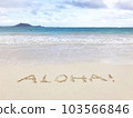Aloha letters written on the sand of Lanikai Beach, Oahu, Hawaii 103566846