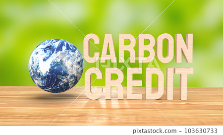 The earth and carbon credit on wood table 3d rendering The earth and carbon credit on wood table 3d rendering 103630733