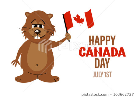 Happy Canada Day. Cute funny beaver character with Canada flag. Greeting card, poster, banner. Illustration, vector Happy Canada Day. Cute funny beaver character with Canada flag. Greeting card, poster, banner. Illustration, vector 103662727