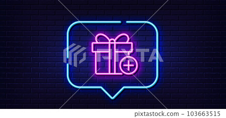 Neon light speech bubble. Add Gift box line icon. Present or Sale sign. Birthday Shopping symbol. Package in Gift Wrap. Neon light background. Add gift glow line. Brick wall banner. Vector 103663515