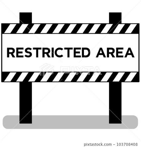 Restricted area road closed sign. Restricted area road closed sign. 103708408