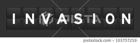 Black color analog flip board with word invasion on gray background 103757259
