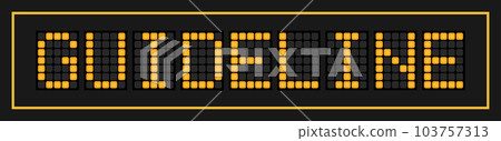 Orange color led banner in word guideline on black background Orange color led banner in word guideline on black background 103757313