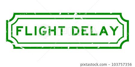 Grunge green flight delay word rubber seal stamp on white background 103757356
