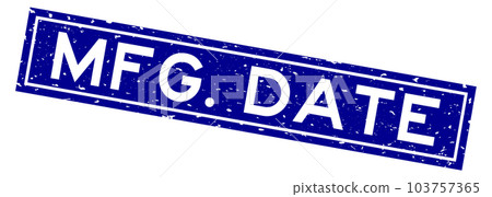 Grunge blue mfg. date word square rubber seal stamp on white background 103757365
