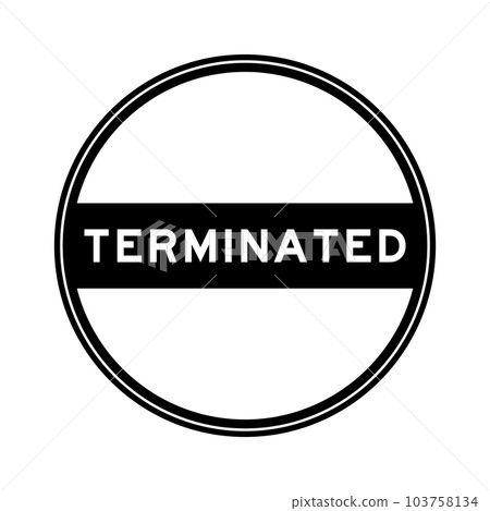 Black color round seal sticker in word terminated on white background 103758134