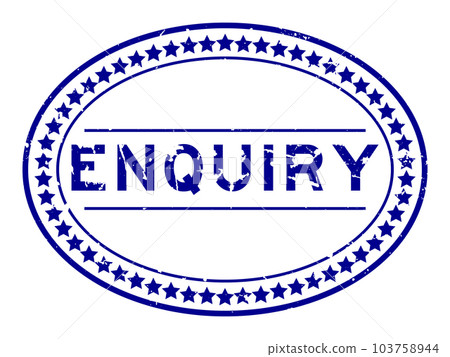 Grunge blue enquiry word oval rubber seal stamp on white background Grunge blue enquiry word oval rubber seal stamp on white background 103758944
