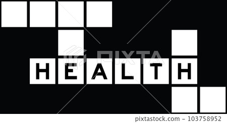 Alphabet letter in word health on crossword puzzle background Alphabet letter in word health on crossword puzzle background 103758952