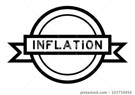 Vintage black color round label banner with word inflation on white background Vintage black color round label banner with word inflation on white background 103758956