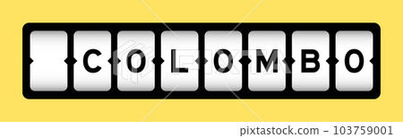 Black color in word colombo on slot banner with yellow color background Black color in word colombo on slot banner with yellow color background 103759001