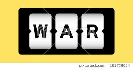 Black color in word war on slot banner with yellow color background Black color in word war on slot banner with yellow color background 103759054