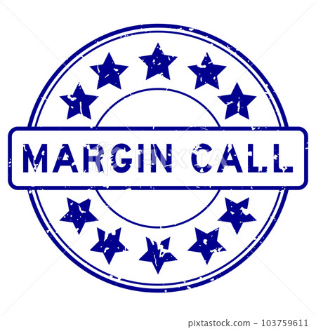 Grunge blue margin call word with star icon round rubber seal stamp on white background Grunge blue margin call word with star icon round rubber seal stamp on white background 103759611