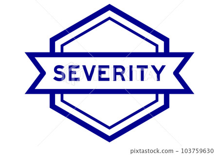 Vintage blue color hexagon label banner with word severity on white background Vintage blue color hexagon label banner with word severity on white background 103759630