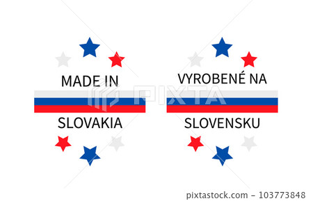 Made in Slovakia labels in English and in Slovak languages. Quality mark vector icon. Perfect for logo design, tags, badges, stickers, emblem, product package, etc Made in Slovakia labels in English and in Slovak languages. Quality mark vector icon. Perfect for logo design, tags, badges, stickers, emblem, product package, etc 103773848
