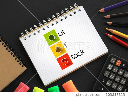 OOS - Out Of Stock acronym on notepad, business concept background OOS - Out Of Stock acronym on notepad, business concept background 103837813