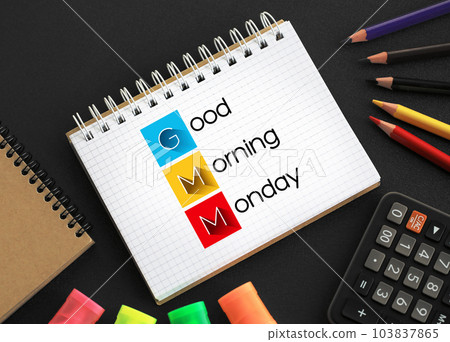 GMM - Good Morning Monday acronym on notepad, concept background 103837865