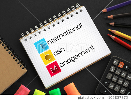 ICM International Cash Management - field that helps smooth the process of moving money between countries, acronym text concept background on notepad ICM International Cash Management - field that helps smooth the process of moving money between countries, acronym text concept background on notepad 103837873