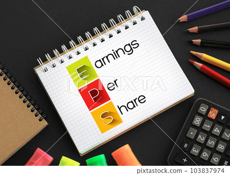 EPS - Earnings Per Share acronym on notepad, business concept background EPS - Earnings Per Share acronym on notepad, business concept background 103837974