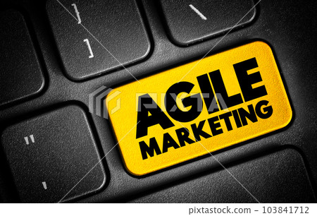 Agile Marketing text button on keyboard, concept background Agile Marketing text button on keyboard, concept background 103841712