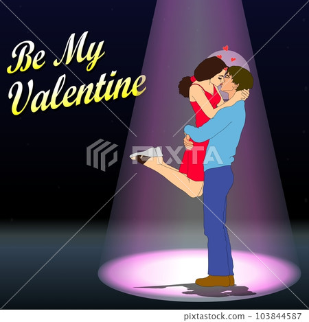 Be My Valentine - I Love You - Happy Valentine Day Be My Valentine - I Love You - Happy Valentine Day 103844587