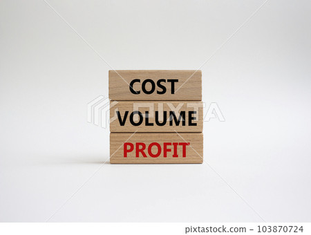 Cost Volume Profit symbol. Concept word Cost Volume Profit on wooden blocks. Beautiful white background. Business and Cost Volume Profit concept. Copy space Cost Volume Profit symbol. Concept word Cost Volume Profit on wooden blocks. Beautiful white background. Business and Cost Volume Profit concept. Copy space 103870724