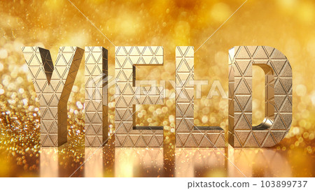 The gold yield on bokeh background for business concept 3d rendering 103899737