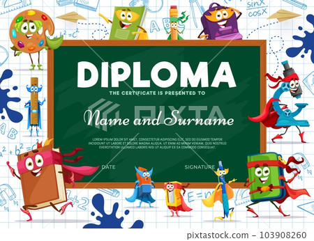 Kids diploma cartoon stationery superhero characters. Education school certificate, vector award frame template with blackboard, paints, textbook, notebook and ruler, pencil case, microscope or bag Kids diploma cartoon stationery superhero characters. Education school certificate, vector award frame template with blackboard, paints, textbook, notebook and ruler, pencil case, microscope or bag 103908260
