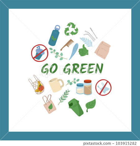 Vector illustrations Concept of Go green and save the world through sorting waste and use eco bag, glass jars and other reusable stuff 103915282