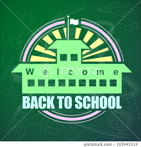 Abstract of Welcome Back to School  103943519