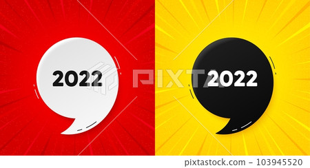 2022 year icon. Flash offer banner with quote. Event schedule annual date. 2022 annum planner. Starburst beam banner. 2022 year speech bubble. Vector 2022 year icon. Flash offer banner with quote. Event schedule annual date. 2022 annum planner. Starburst beam banner. 2022 year speech bubble. Vector 103945520