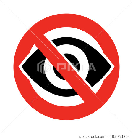 Do not look warning sign. vector. 103953804