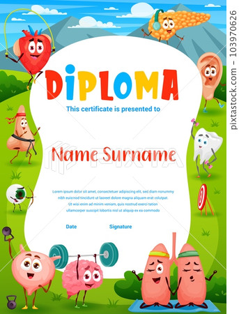 Kids diploma cartoon funny human organs sportsman characters. Vector certificate with heart, bladder, ear and tooth. Pancreas, lungs and nose, eyeball and brain exercising on summer meadow award frame Kids diploma cartoon funny human organs sportsman characters. Vector certificate with heart, bladder, ear and tooth. Pancreas, lungs and nose, eyeball and brain exercising on summer meadow award frame 103970626