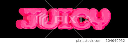 Word "Juicy" with pink color on black background background, 3d illustration 104040932