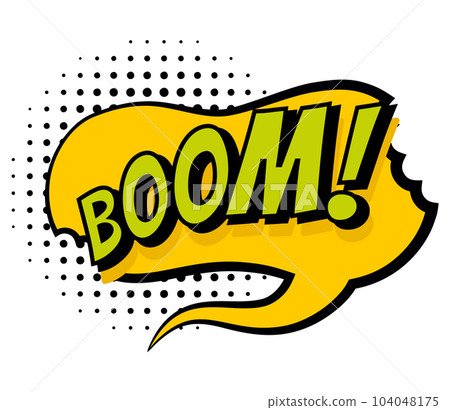 Comic colored hand drawn speech bubble. Retro cartoon sticker. Funny design vector item illustration. Comic text BOOM sound effect in pop art style 104048175